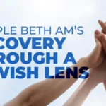 Temple Beth AM's Recovering Through A Jewish Lens Banner Hands