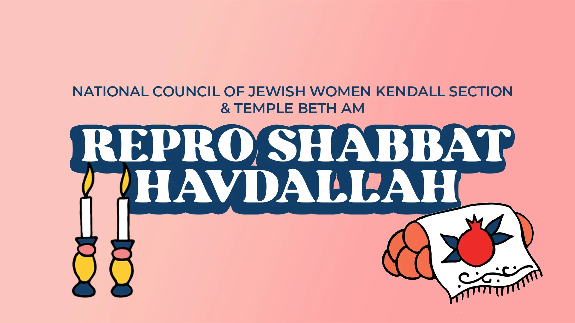 Repro Shabbat Havdallah National Council of Jewish Women & Temple Beth Am Web Banner