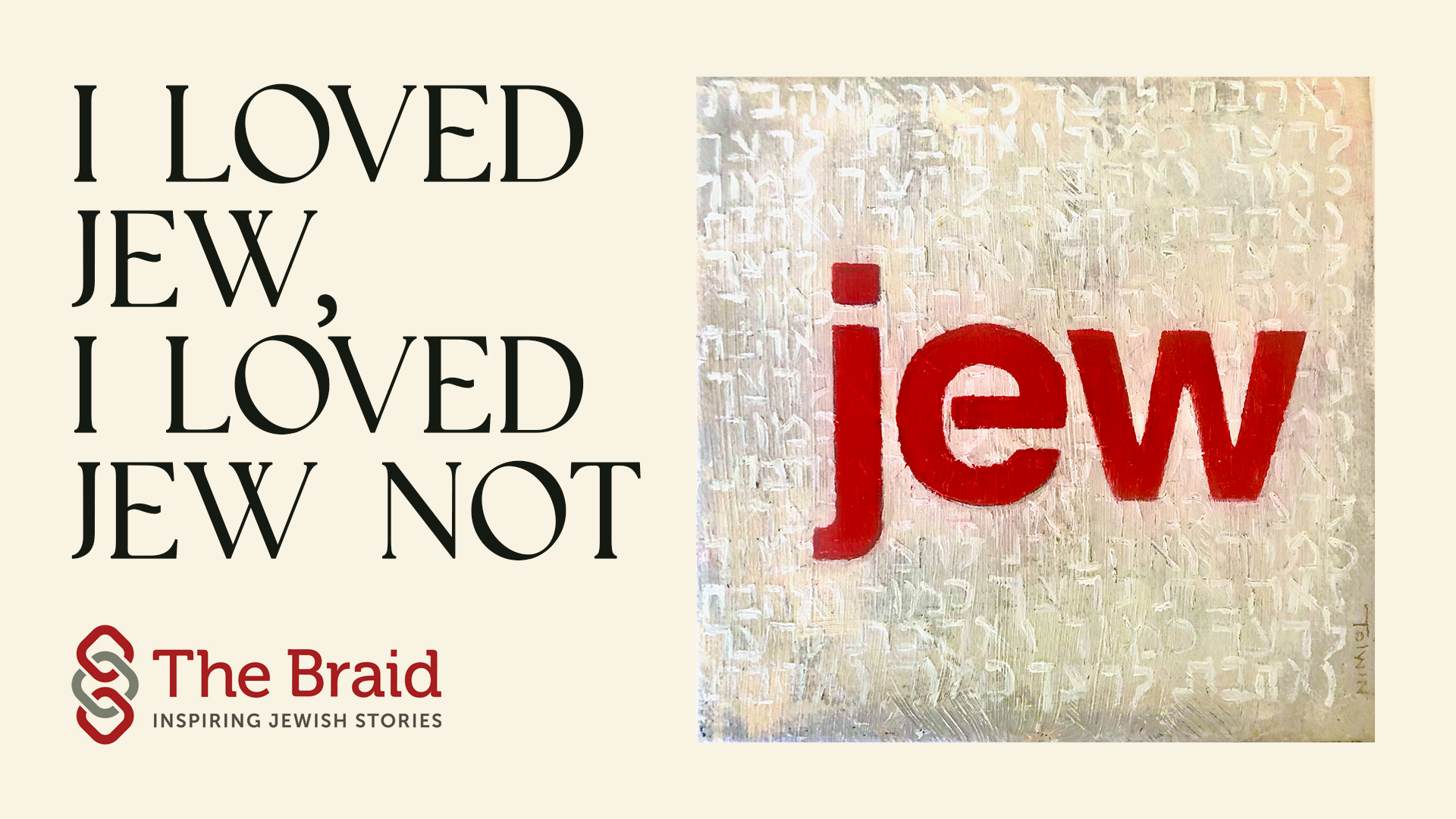 I loved Jews, I loved Jew not web banner