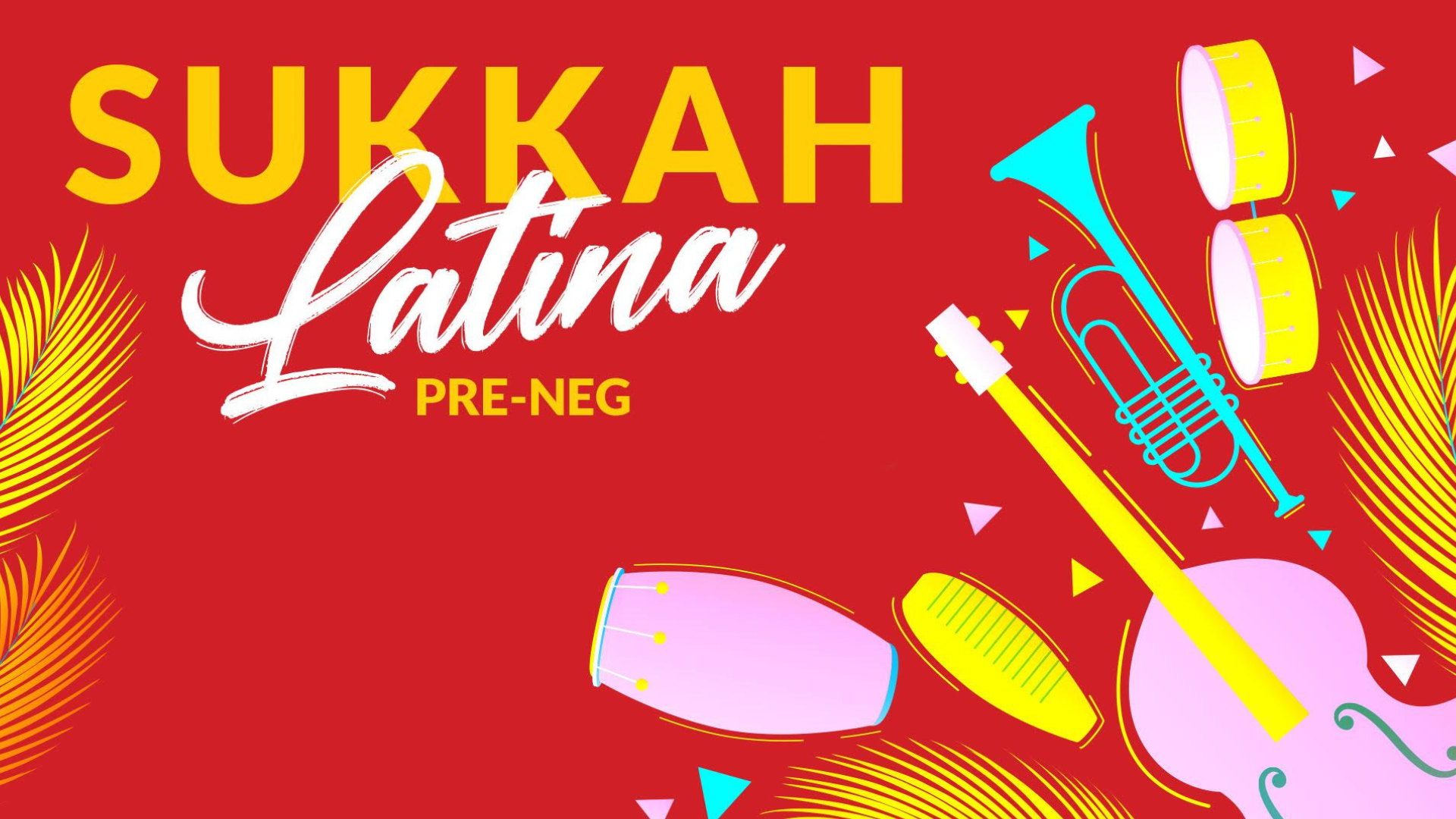 Sukkah Latina Pre-Neg Web Banner