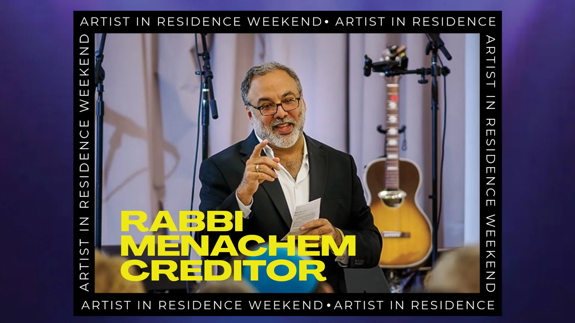 Artist in Residence: Rabbi Menachem Creditor