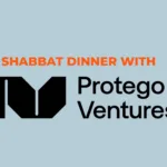 Shabbat Dinner with Protego Ventures web banner