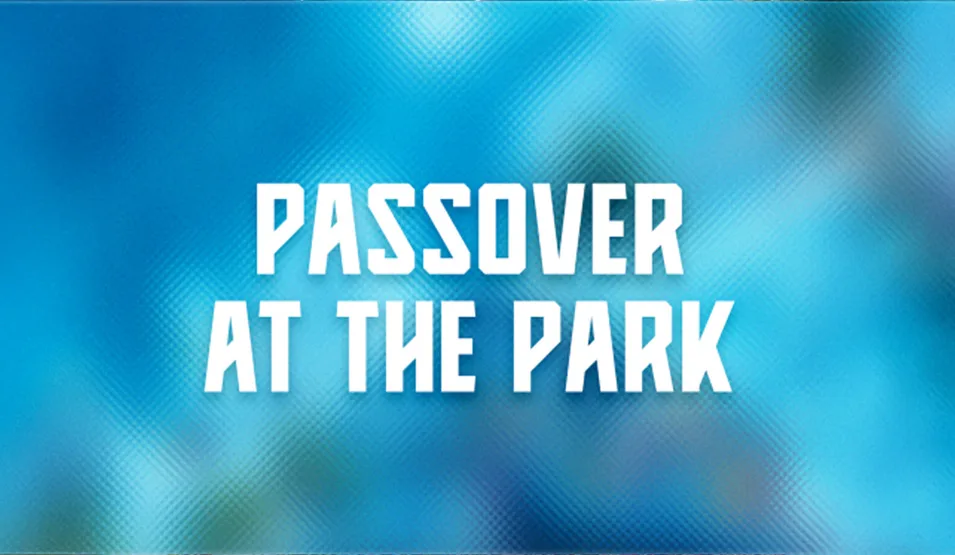 Passover at the park web banner